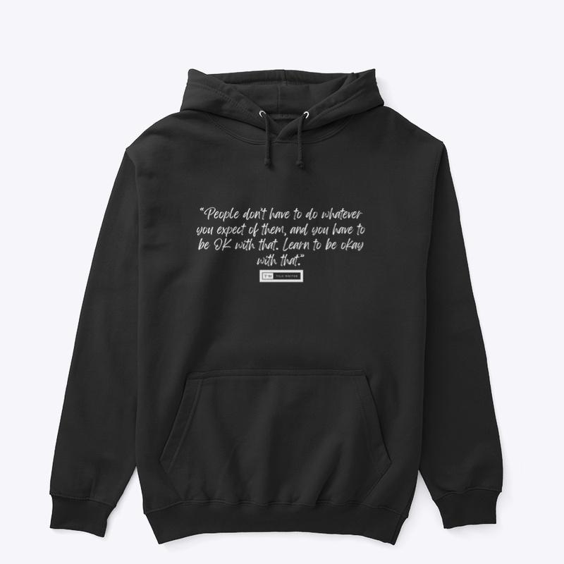 Tilo Writes - Quote Hoodie